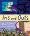 Ins and Outs by Elizabeth Withey, Salini Perera, 9781459838352