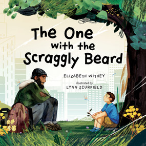 The One with the Scraggly Beard - 9781459842090 by Elizabeth Withey, Lynn Scurfield, 9781459842090