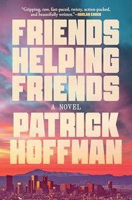 Friends Helping Friends by Patrick Hoffman, 9780802164124
