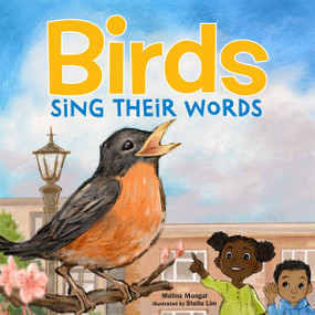 Birds Sing Their Words by Mélina Mangal, Stella Lim, 9798885544542