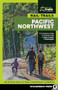 Rail-Trails Pacific Northwest (The Definitive Guide to Multiuse Trails in Idaho, Oregon & Washington) by Rails to Trails Conservancy, 9781643591179