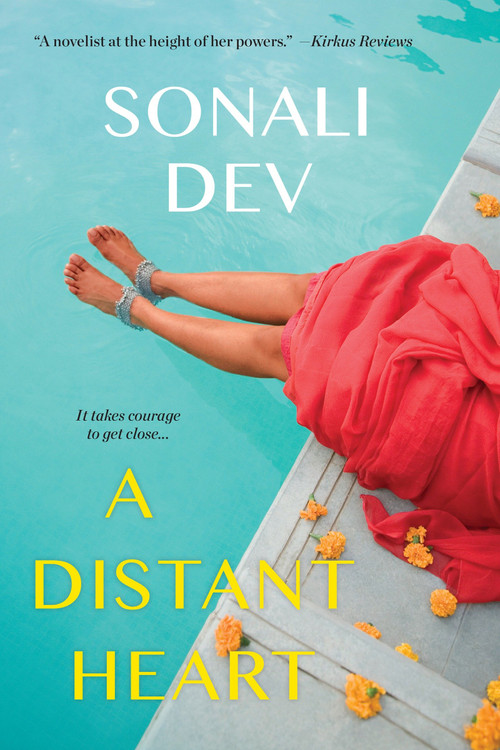 A Distant Heart by Sonali Dev, 9781496705761