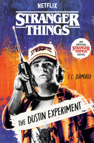 Stranger Things: The Dustin Experiment - 9780593808504 by J.L. D'Amato, 9780593808504