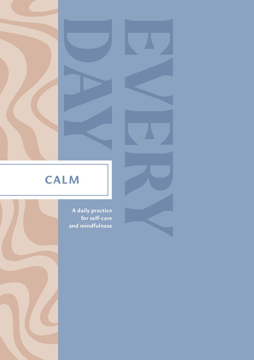 Calm Every Day - Guided Journal by Amelia Hansom, 9781957891224