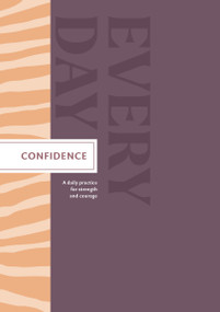 Confidence Every Day - Guided Journal by Amelia Hansom, 9781957891248