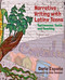 Narrative Writing with Latinx Teens (Testimonios, Texts, and Teaching) by Carla España, 9781032754024
