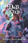 Doll Seed (Stories) by Michele Tracy Berger, 9781951874070