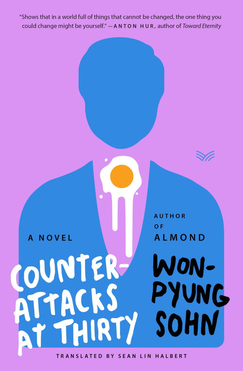Counterattacks at Thirty (A Novel) by Won-pyung Sohn, Sean Lin Halbert, 9780063378100