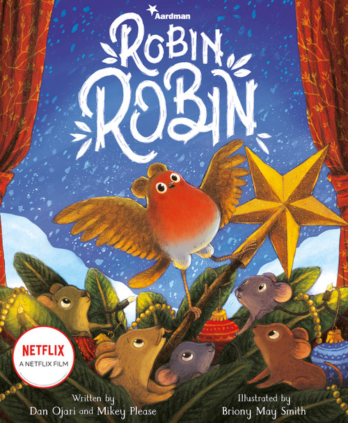 Robin Robin by Briony May Smith, Mikey Please, Dan Ojari, 9781636550091