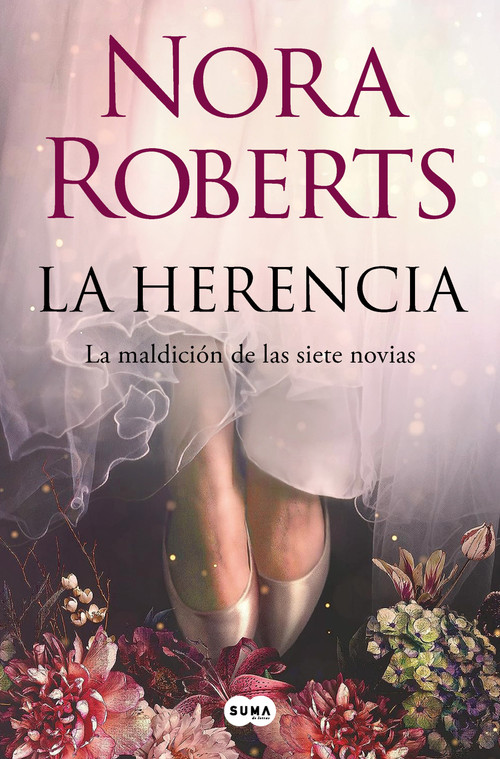La herencia / Inheritance: The Lost Bride (Spanish Edition) by Nora Roberts, 9788491299110
