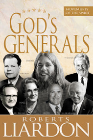 God's Generals by Roberts Liardon, 9798887693460