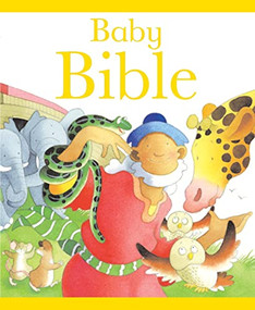Baby Bible by Sarah Toulmin, Kristina Stephenson, 9780745949949