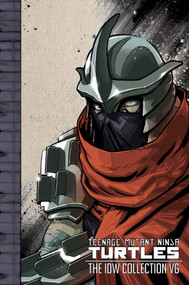 Teenage Mutant Ninja Turtles: The IDW Collection Volume 6 - 9798887242729 by Tom Waltz, Kevin Eastman, Paul Allor, Mateus Santolouco, Cory Smith, 9798887242729