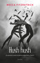 Hush Hush (Spanish Edition) by Becca Fitzpatrick, 9786073836364