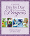Candle Day by Day Prayers by Juliet David, Jane Heyes, 9781781282656