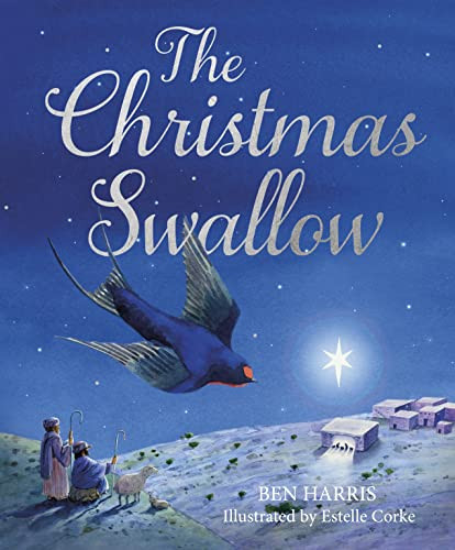 The Christmas Swallow by Ben Harris, 9780745979908