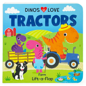 Dinos Love Tractors by Christine  Sheldon, Pterry Redwing, Cottage Door Press, 9798890192011