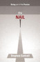 The Nail (Being Part Of The Passion) by Stephen Cottrell, 9780281066353