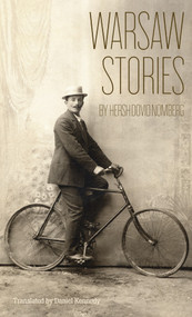 Warsaw Stories by Hersh Dovid Nomberg, 9780989373197