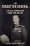 The Forgotten General (Sir Alan Cunningham GCMG, KCB, DSO, MC) by Dennis Vincent, 9781398113992