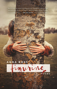 Figuring by Anna Ross, 9781424318056