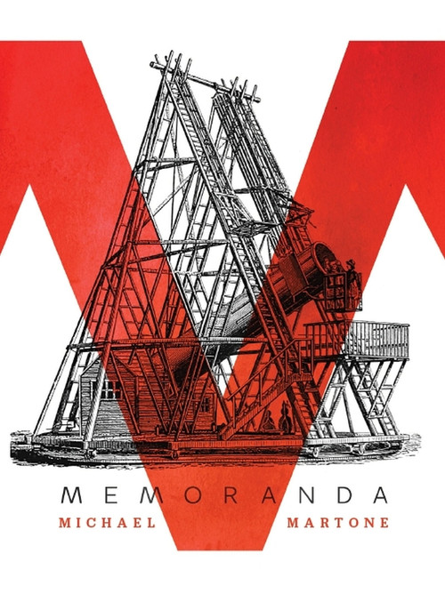 Memoranda by Michael Martone, 9781495157622