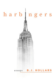 Harbingers by BJ Hollars, 9781949344073