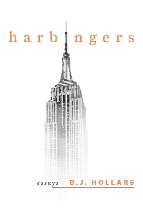 Harbingers by BJ Hollars, 9781949344073