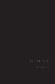 Figment by Leila Chatti, 9781949344370