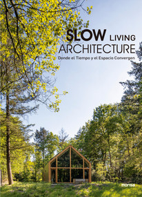 Slow Living Architecture by Anna Minguet, 9788417557775