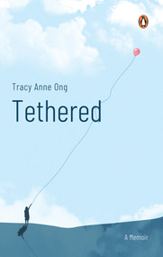 Tethered - 9789815127904 by Tracy Anne Ong, 9789815127904