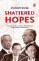 Shattered Hopes by Romen Bose, 9789815127911