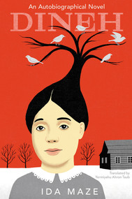 Dineh (An Autobiographical Novel) - 9798985206906 by Ida Maze, 9798985206906