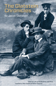 The Glatstein Chronicles - 9798985206999 by Jacob Glatstein, Ruth Wisse, 9798985206999