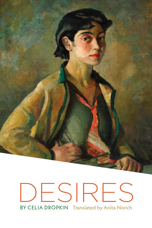 Desires - 9798989452422 by Celia Dropkin, 9798989452422