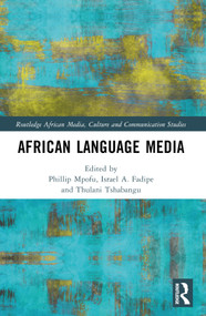 African Language Media - 9781032395302 by Phillip Mpofu, Israel A. Fadipe, Thulani Tshabangu, 9781032395302