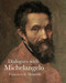 Dialogues with Michelangelo by Francisco Holanda, David Hemsoll, 9781843682622