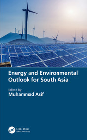 Energy and Environmental Outlook for South Asia by Muhammad Asif, 9780367675820