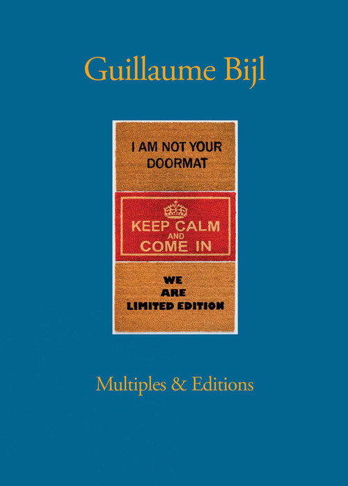 Guillaume Bijl: Multiples & Editions (Dutch; Flemish Edition) by Johan Pas, David Vermeiren, 9783960989622