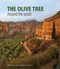 The Olive Tree (Around the World) by Charles Quest-Ritson, Eduardo Mencos Valdés, 9788412846683