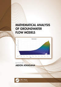 Mathematical Analysis of Groundwater Flow Models by Abdon Atangana, 9781032209951