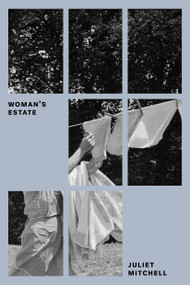 Woman's Estate - 9781804299586 by Juliet Mitchell, 9781804299586