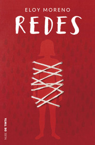 Redes / Nets (Spanish Edition) by Eloy Moreno, 9786073848947