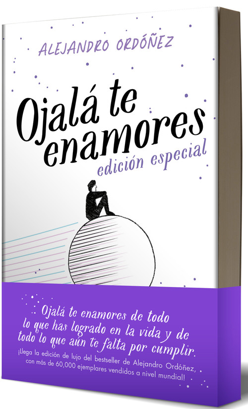 Ojalá te enamores (Edición aniversario) / I Hope You Fall in Love (Spanish Edition) by Alejandro Ordóñez, 9786073847919