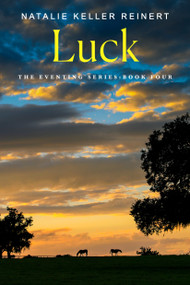 Luck (A Novel) by Natalie Keller Reinert, 9781250387776