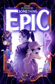 Something Epic Volume 2 by Szymon Kudranski, 9781534394001
