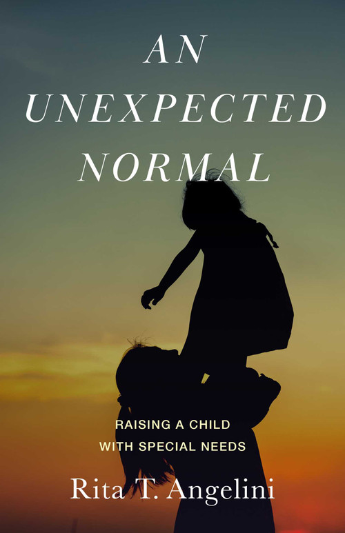 An Unexpected Normal by Rita Angelini, 9781647428440