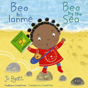 Bea bò lanmè / Bea by the Sea (Mini-Library Bilingual Edition) by Jo Byatt, Jo Byatt, CreoleTrans, 9781835320136