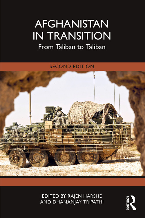 Afghanistan in Transition (From Taliban to Taliban) by Rajen Harshé, Dhananjay Tripathi, 9780367243135