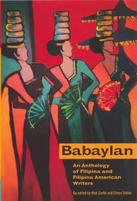 Babaylan (An Anthology of Filipina and Filipina-American Writers) by Nick Carbó, Eileen Tabios, 9781879960596